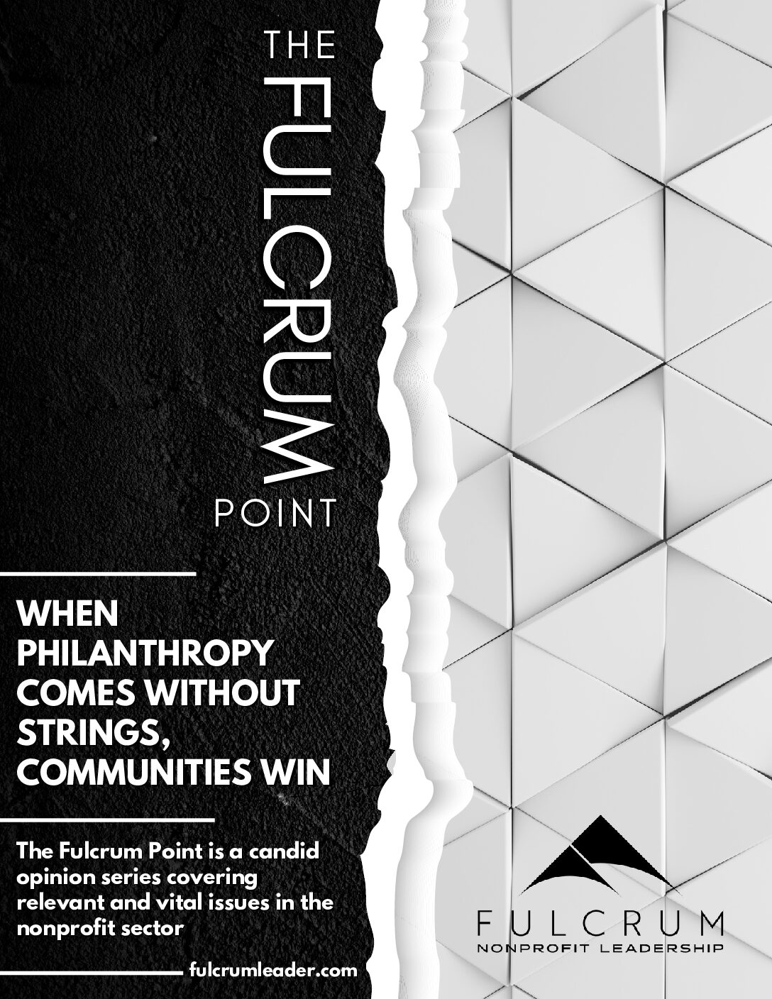 The Fulcrum Point - Opinion - When Philanthropy Comes Without Strings, Communities Win