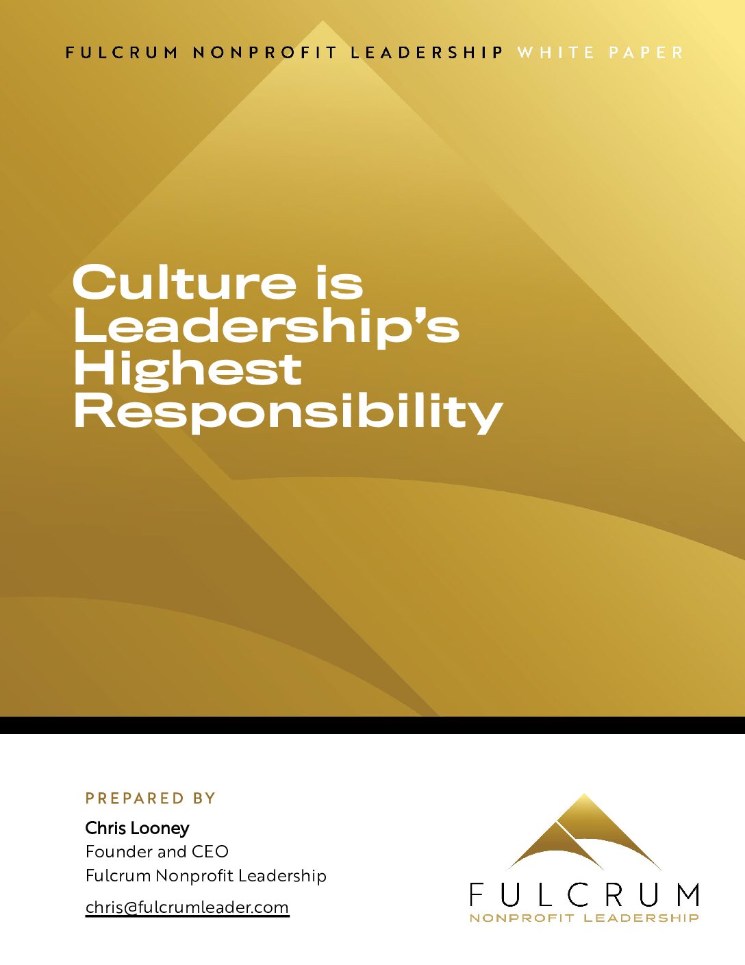 Culture is Leadership's Highest Responsibility