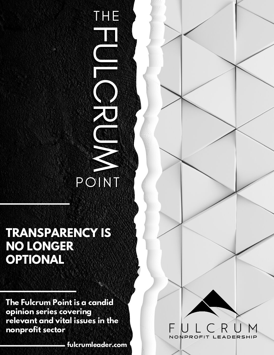 The Fulcrum Point - Opinion - Transparency Is No Longer Optional