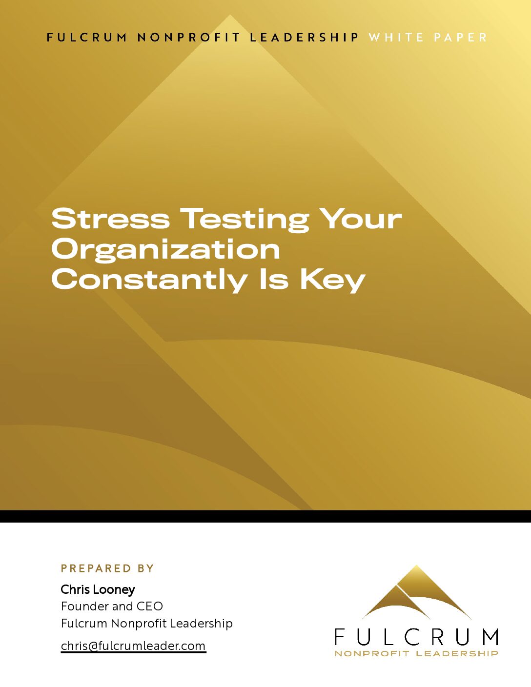 Fulcrum White Paper Cover - Stress Testing Stress Testing Your Organization Constantly is Key