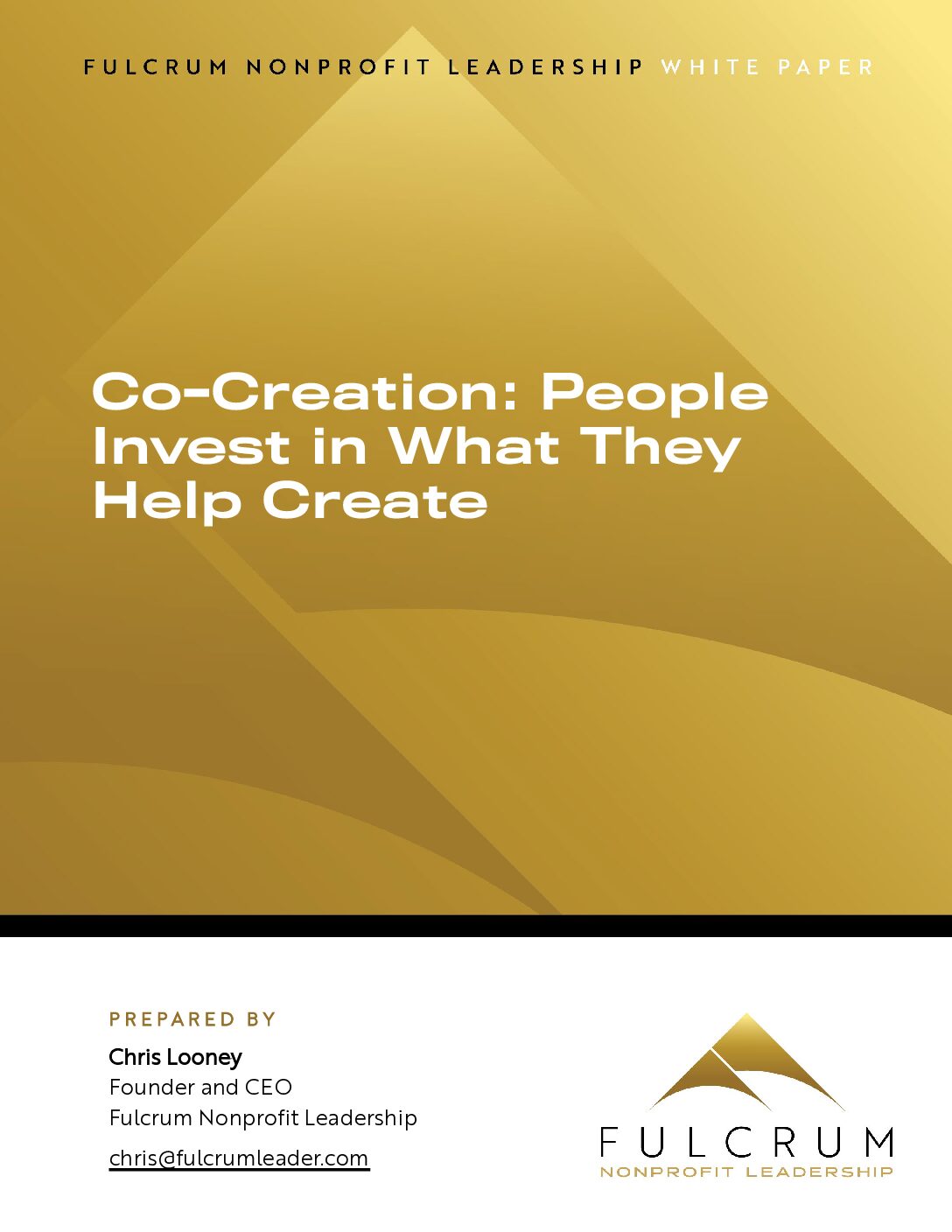 Co-Creation: People Invest in What They Help Create